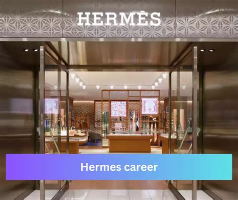 hermes career london|hermes job openings.